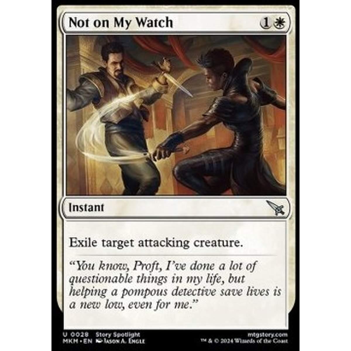 Not on My Watch - Not on My Watch - [MKM] [NM] [Foil]