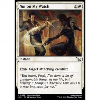 Not on My Watch - Not on My Watch - [MKM] [NM] [Foil]