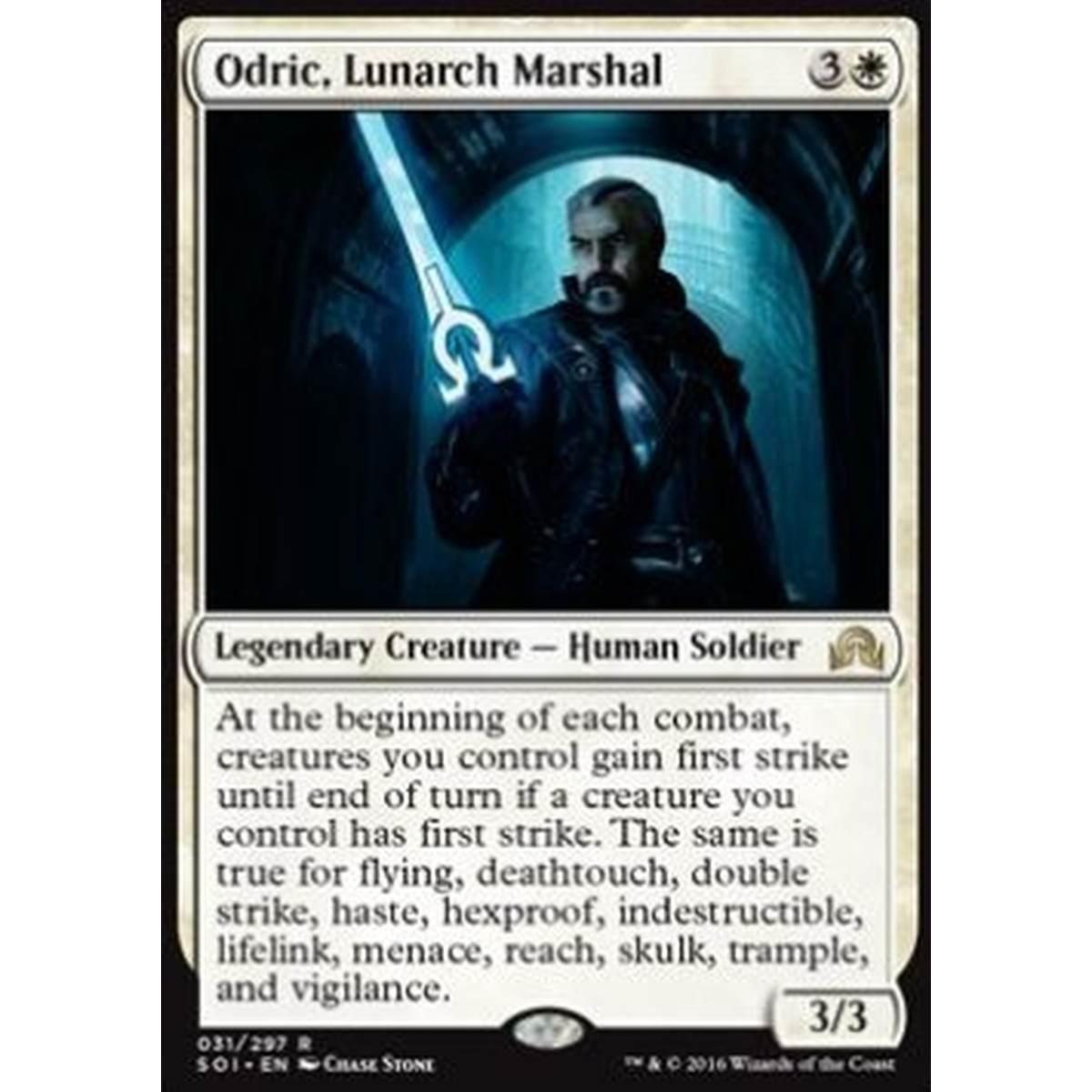 Odric, Lunarch Marshal - Odric, Lunarch Marshal - [SOI] [NM]