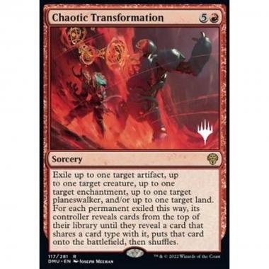 Chaotic Transformation (V.2) - Trasformazione Caotica (V.2) - [PDMU] [NM] [Foil]