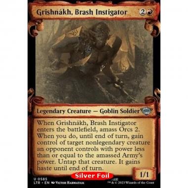 Grishn¡kh, Brash Instigator (V.2) - Grishn¡kh, Brash Instigator (V.2) - [LTRH] [NM] [Foil]