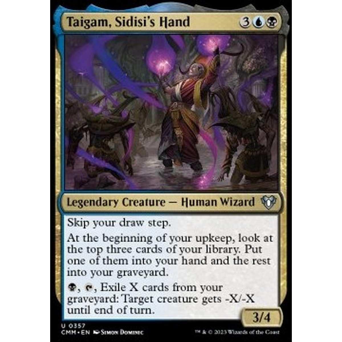 Taigam, Sidisi's Hand - Taigam, Sidisi's Hand - [CMM] [NM] [Foil]