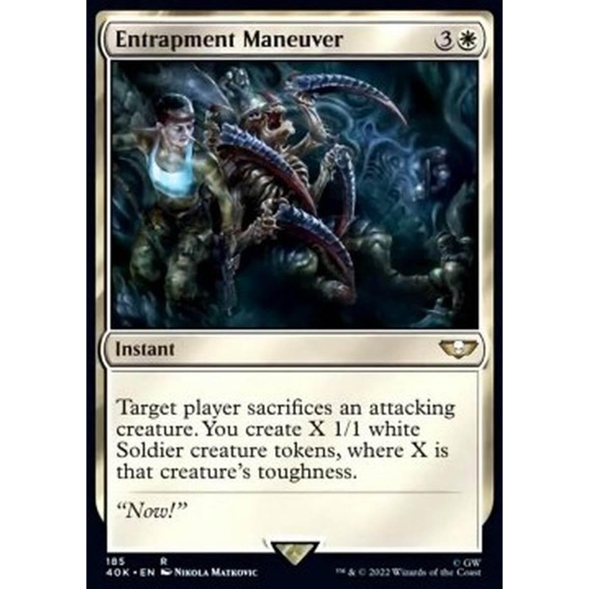 Entrapment Maneuver - Manovra di Accerchiamento - [40K] [NM]