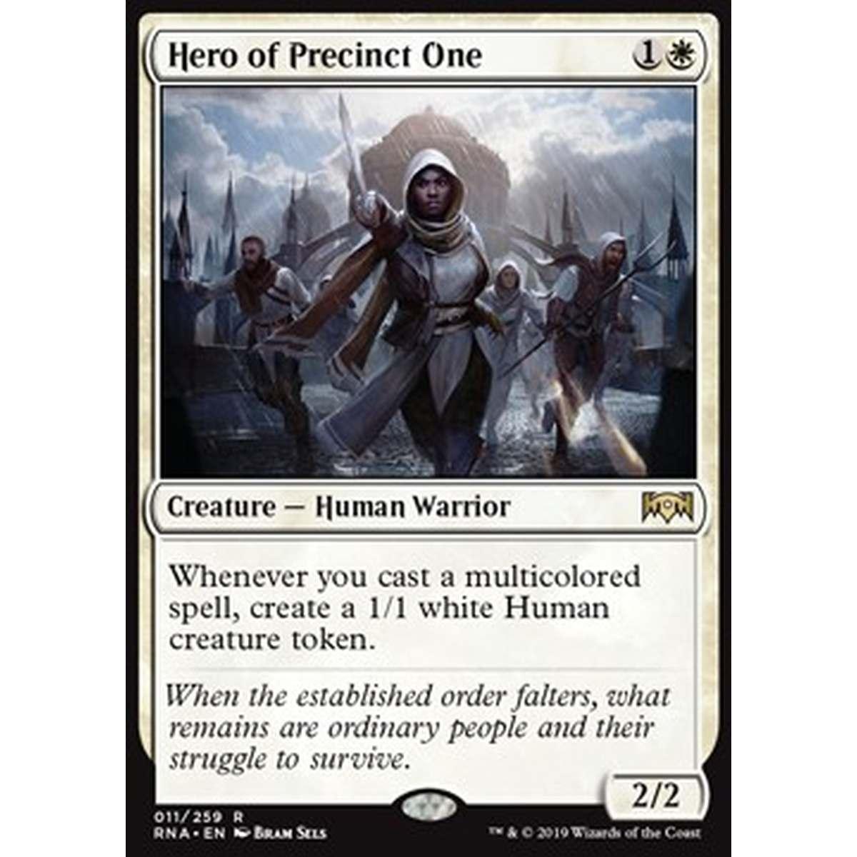 Hero of Precinct One - Eroina del Primo Distretto - [RNA] [NM]