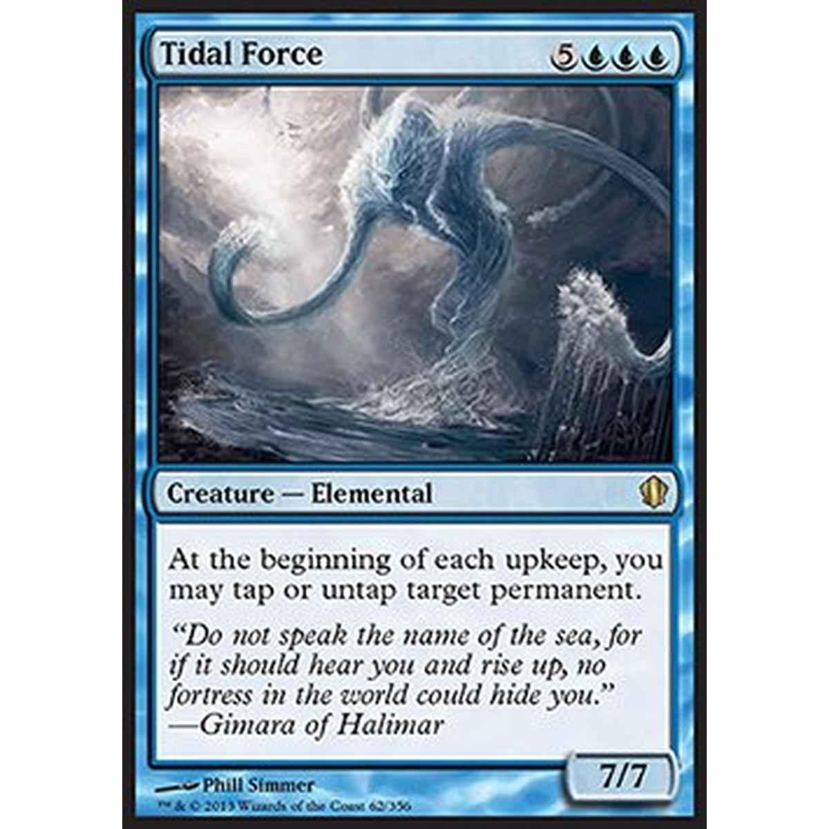Tidal Force - Forza delle Maree - [C13] [NM]