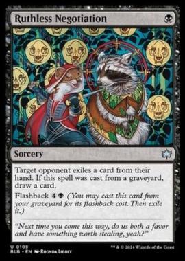 Ruthless Negotiation - Ruthless Negotiation - [BLB] [NM] [Foil]