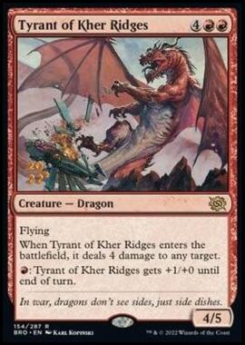 Tyrant of Kher Ridges (V.1) - Tiranno delle Creste di Kher (V.1) - [PBRO] [NM] [Foil]