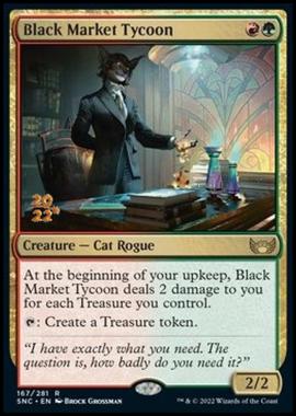 Black Market Tycoon (V.1) - Magnate del Mercato Nero (V.1) - [PSNC] [NM] [Foil]