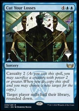 Cut Your Losses (V.2) - Tagliare le Perdite (V.2) - [PSNC] [NM] [Foil]