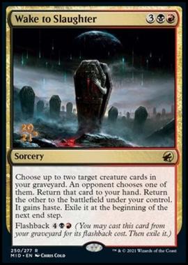 Wake to Slaughter (V.1) - Risveglio del Massacro (V.1) - [PMID] [NM] [Foil]