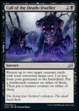 Call of the Death-Dweller - Call of the Death-Dweller - [IKO] [NM]