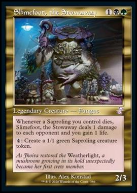 Slimefoot, the Stowaway - Slimefoot, the Stowaway - [XTSR] [NM]