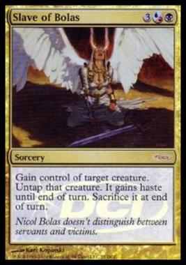Slave of Bolas - Schiavo di Bolas - [GW] [NM] [Foil]