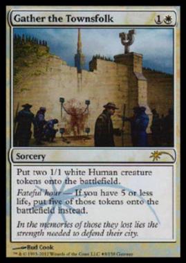 Gather the Townsfolk - Radunare i Cittadini - [GW] [NM] [Foil]