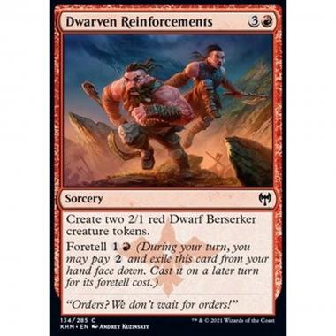 Dwarven Reinforcements - Rinforzi dei Nani - [KHM] [NM]