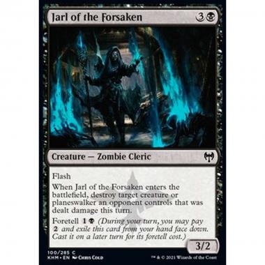 Jarl of the Forsaken - Jarl dei Rinnegati - [KHM] [NM]