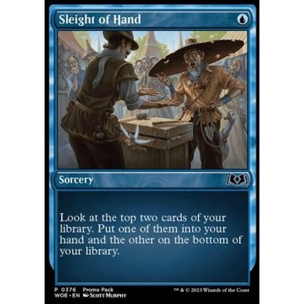 Sleight of Hand - Gioco di Prestigio - [PWOE] [NM] [Foil]