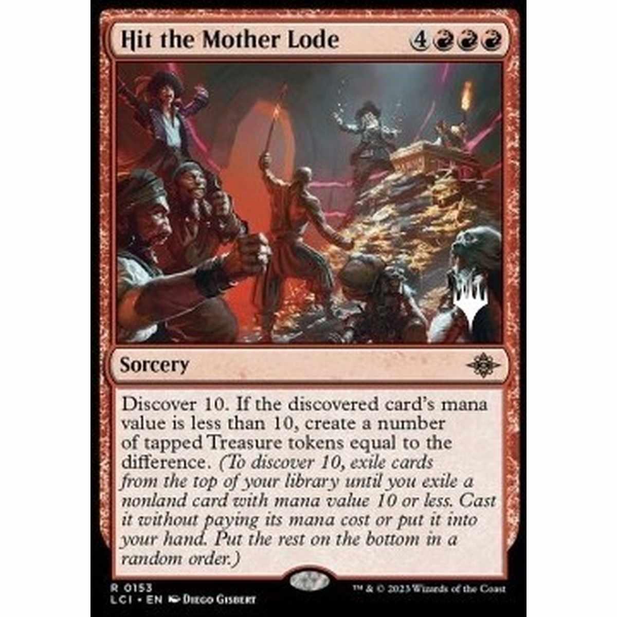 Hit the Mother Lode (V.2) - Trovare una Miniera d'Oro (V.2) - [PLCI] [NM] [Foil]
