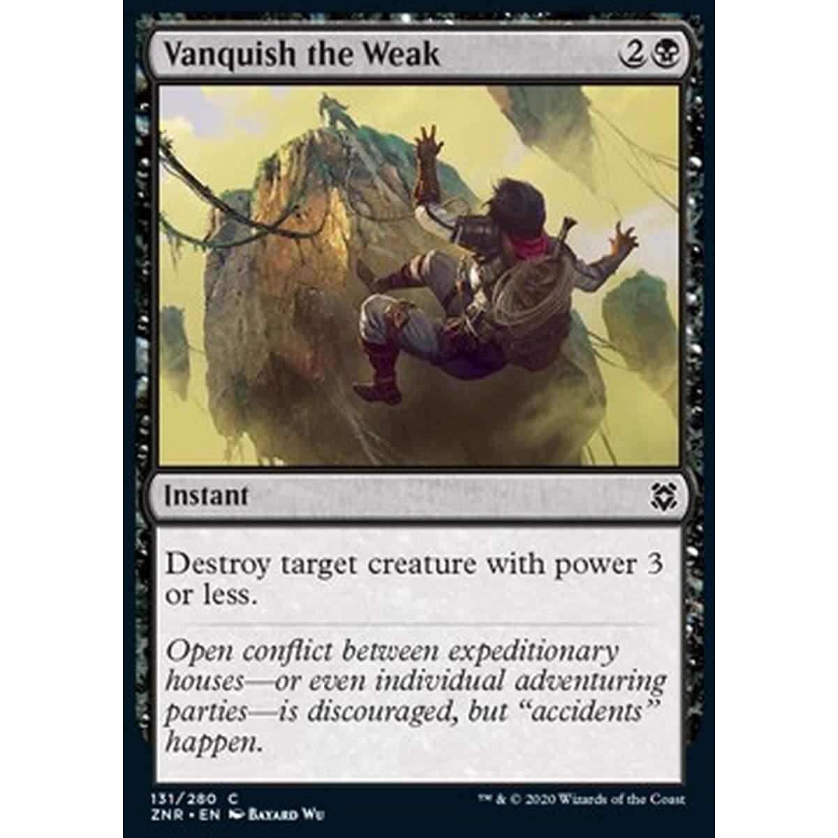 Vanquish the Weak - Annientare i Deboli - [ZNR] [NM]