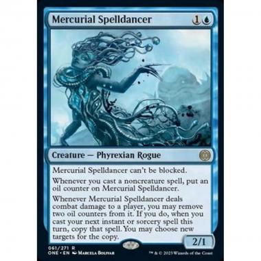Mercurial Spelldancer - Mercurial Spelldancer - [ONE] [NM]