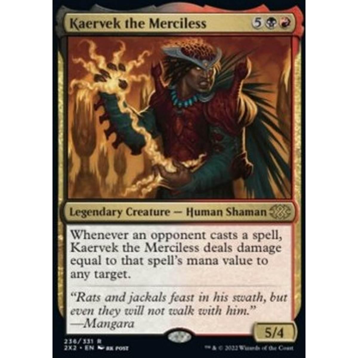 Kaervek the Merciless - Kaervek the Merciless - [2X2] [NM]
