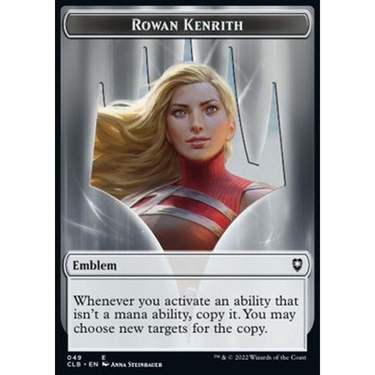 Rowan Kenrith Emblem // Copy Token - Rowan Kenrith Emblem // Copy Token - [XCLB] [NM]