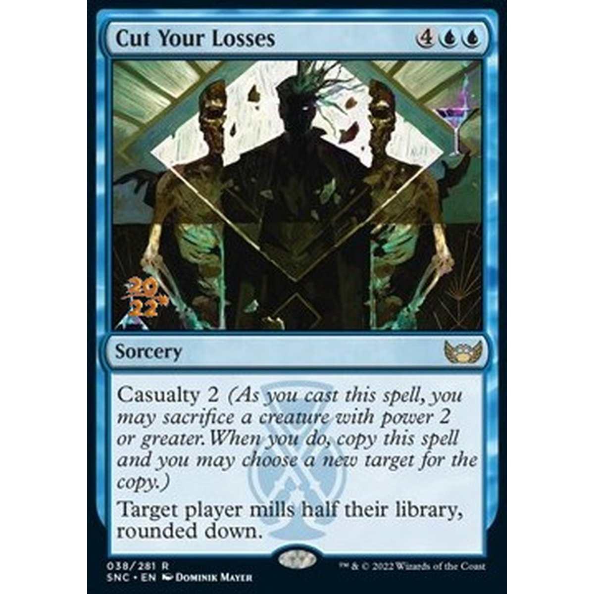 Cut Your Losses (V.1) - Tagliare le Perdite (V.1) - [PSNC] [NM] [Foil]