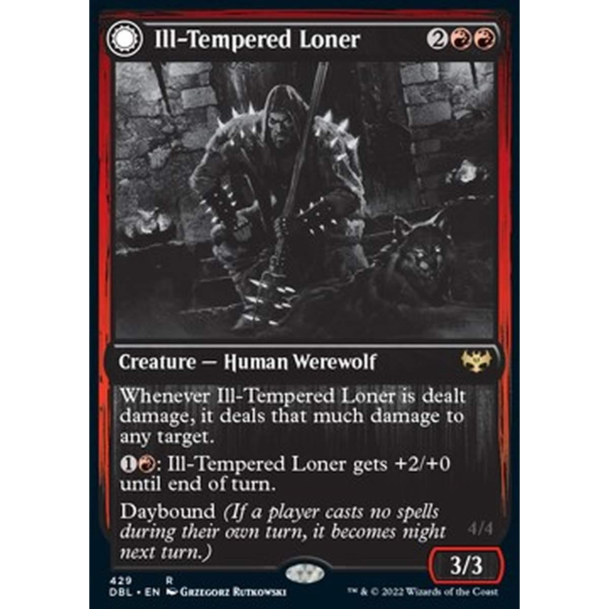 Ill-Tempered Loner // Howlpack Avenger - Ill-Tempered Loner // Howlpack Avenger - [DBL] [NM]