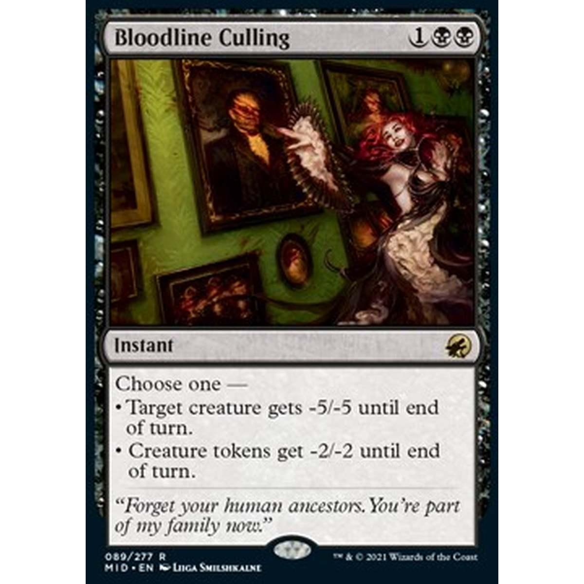 Bloodline Culling - Selezione della Stirpe - [MID] [NM] [Foil]