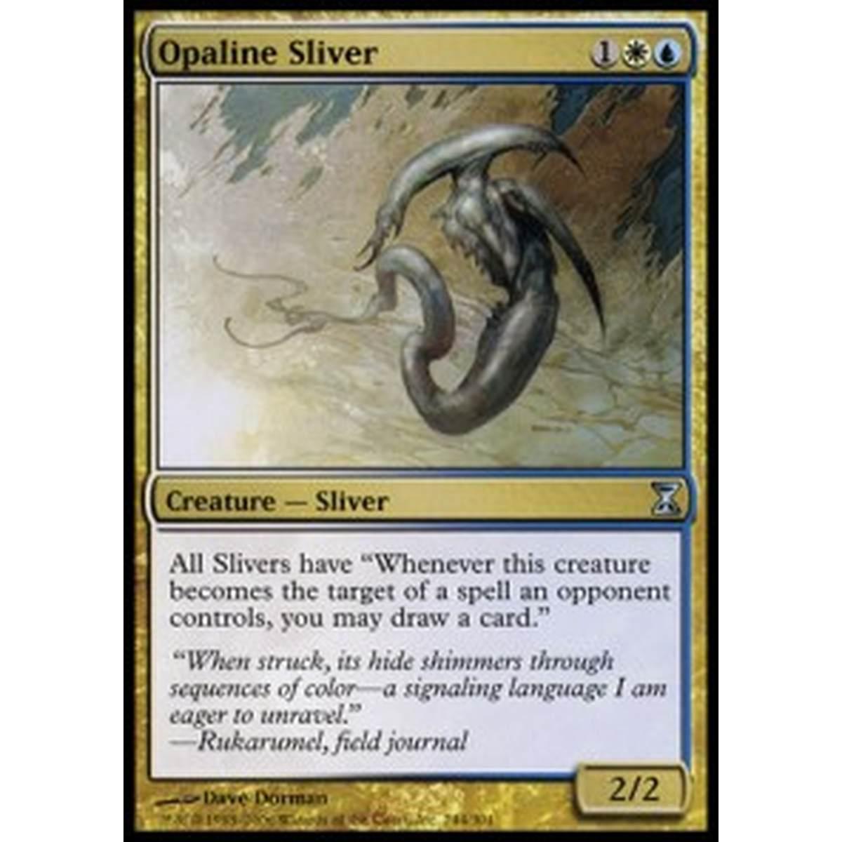 Opaline Sliver - Opaline Sliver - [TSP] [EX]