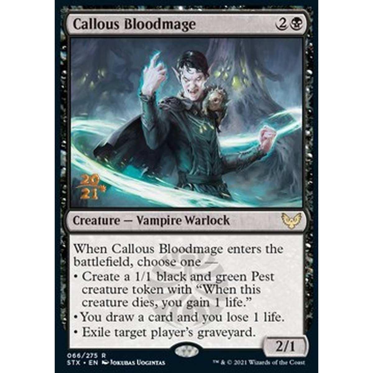 Callous Bloodmage (V.1) - Mago del Sangue Spietato (V.1) - [PSTX] [NM] [Foil]