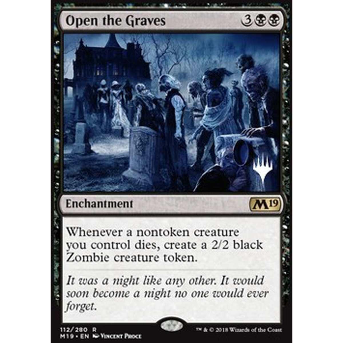 Open the Graves - Aprire le Tombe - [PZNR] [NM] [Foil]