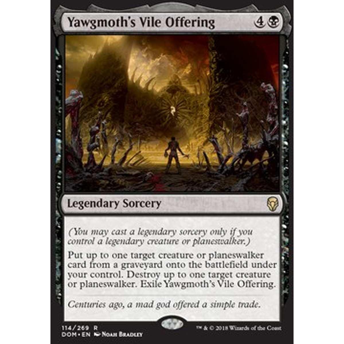 Yawgmoth's Vile Offering - Offerta Ignobile di Yawgmoth - [DOM] [NM] [Foil]