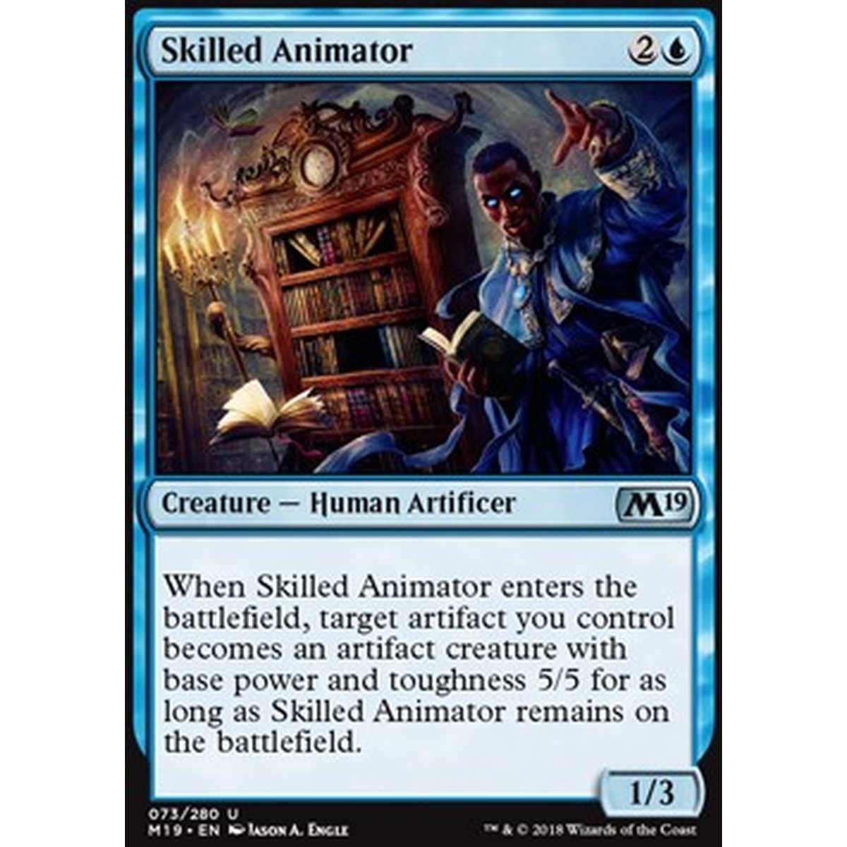Skilled Animator - Animatore Abile - [M19] [NM] [Foil]