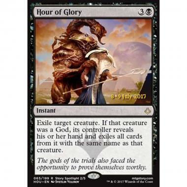 Hour of Glory - Era della Gloria - [PHOU] [NM] [Foil]