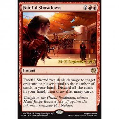 Fateful Showdown - Confronto Fatidico - [PKLD] [NM] [Foil]