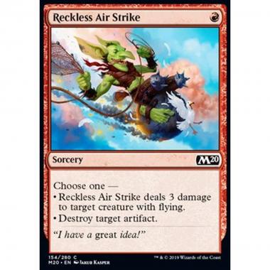 Reckless Air Strike - Incursione Aerea Avventata - [M20] [NM]