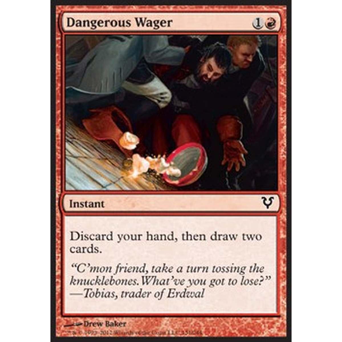 Dangerous Wager - Scommessa Azzardata - [AVR] [NM] [Foil]