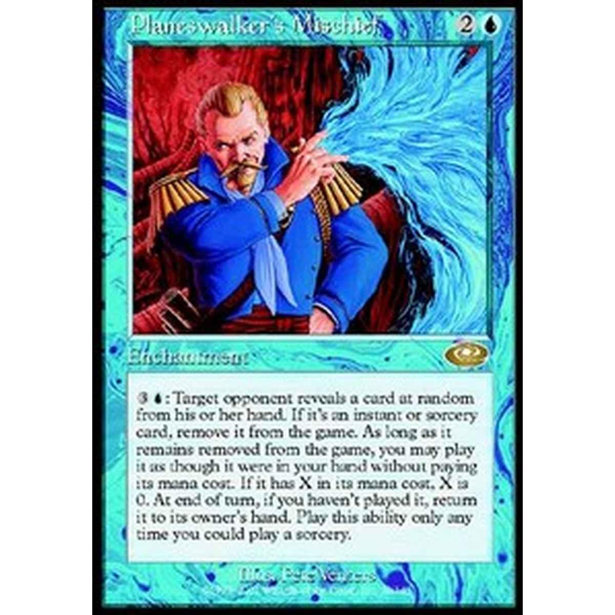 Planeswalker's Mischief - Planeswalker's Mischief - [PLS] [EX]