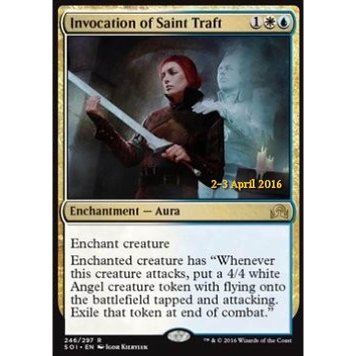 Invocation of Saint Traft - Invocazione di San Traft - [PSOI] [NM] [Foil]