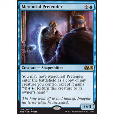 Mercurial Pretender - Usurpatore Volubile - [M15] [NM] [Foil]