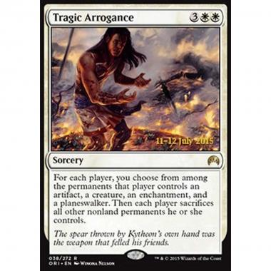 Tragic Arrogance - Tragica Arroganza - [PORI] [NM] [Foil]