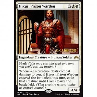 Hixus, Prison Warden (V.1) - Hixus, Guardiano della Prigione (V.1) - [PORI] [NM] [Foil]