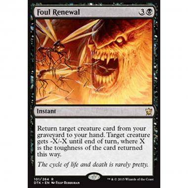 Foul Renewal - Rinnovamento Ripugnante - [DTK] [NM] [Foil]