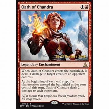 Oath of Chandra - Giuramento di Chandra - [POGW] [NM] [Foil]