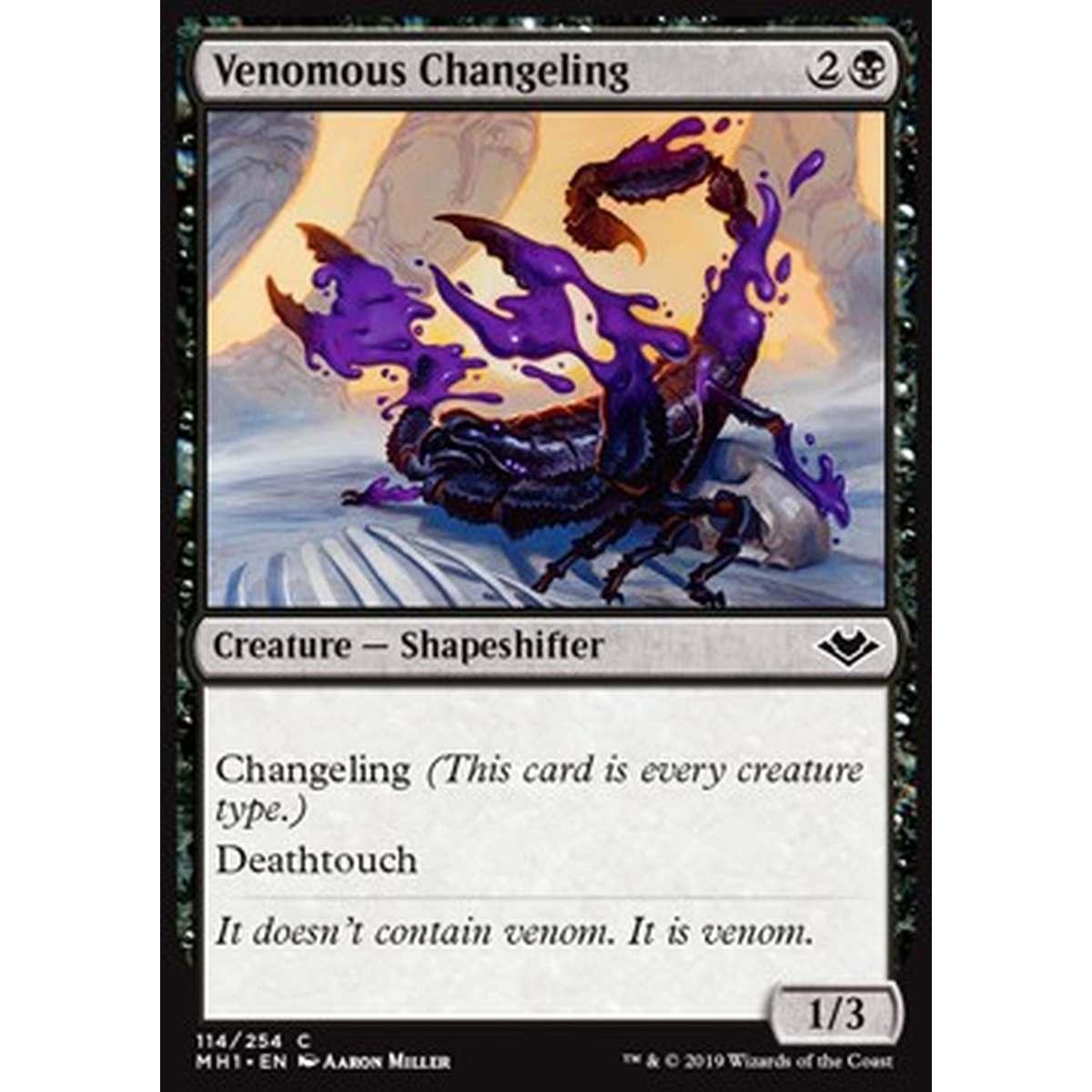 Venomous Changeling - Venomous Changeling - [MH1] [NM]