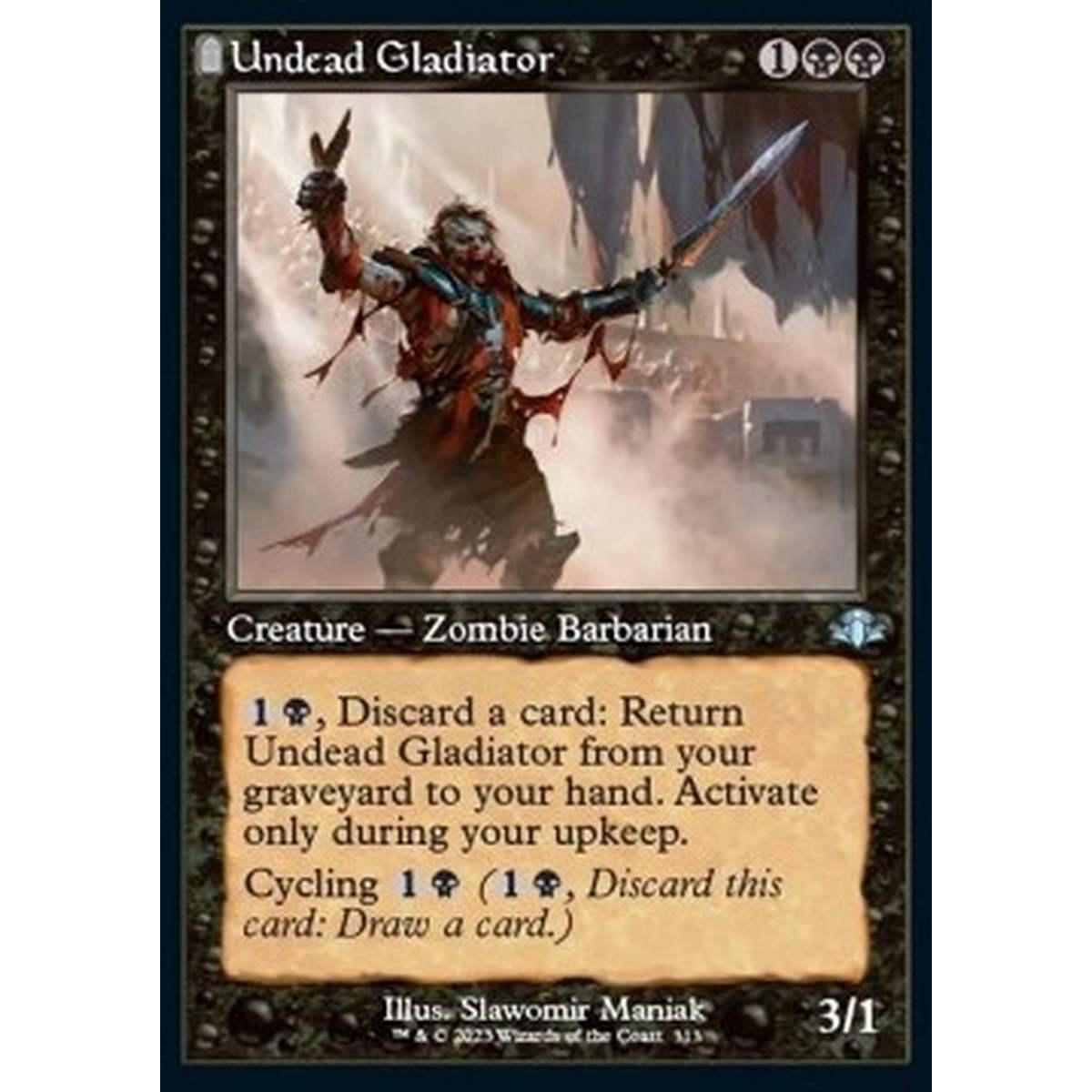 Undead Gladiator - Undead Gladiator - [XDMR] [NM] [Foil]
