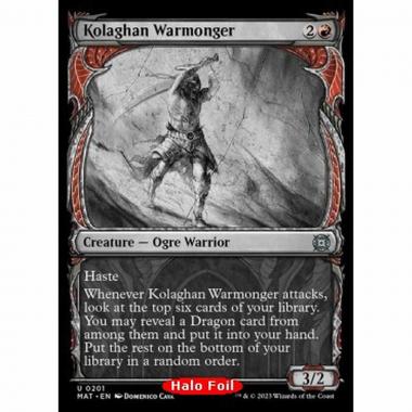 Kolaghan Warmonger (V.3) - Kolaghan Warmonger (V.3) - [XMAT] [NM] [Foil]