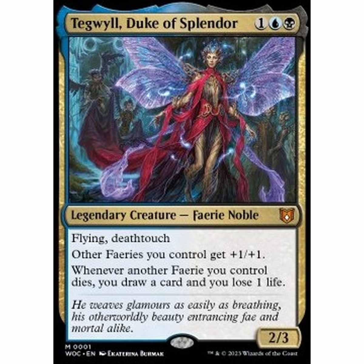 Tegwyll, Duke of Splendor - Tegwyll, Duke of Splendor - [WOC] [NM]