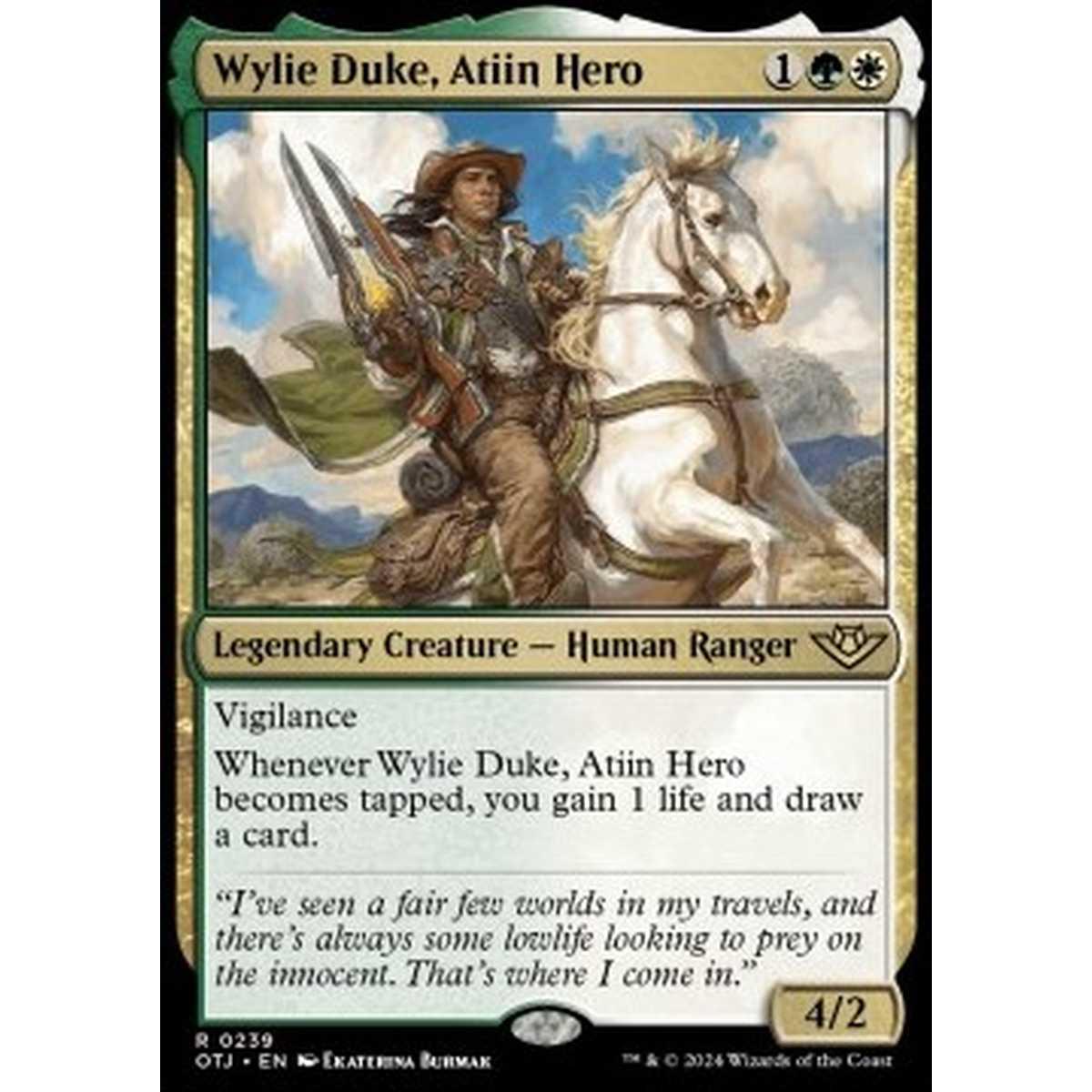 Wylie Duke, Atiin Hero - Wylie Duke, Atiin Hero - [OTJ] [NM] [Foil]